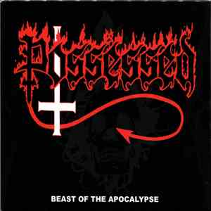 Possessed - Beast Of The Apocalypse album
