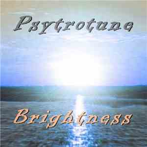 Psytrotune - Brightness album