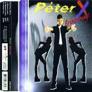 Péter X - Érints Meg! album