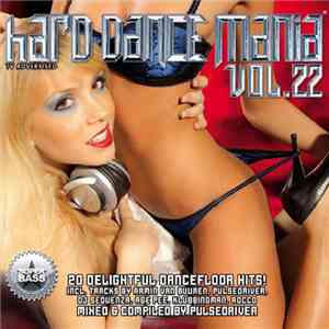 Pulsedriver - Hard Dance Mania Vol. 22 album