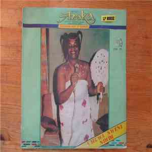 Queen Azaka & Her Mma Bu Eghor Dance Band Of Africa - Umuwa Nweni Ndidi album