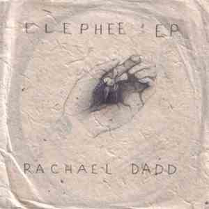 Rachael Dadd - Elephee EP album