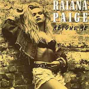Raiana Paige - Rescue Me album