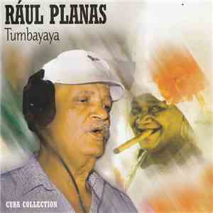 Raúl Planas - Tumbayaya album