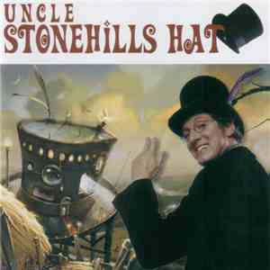 Randy Stonehill - Uncle Stonehill's Hat album