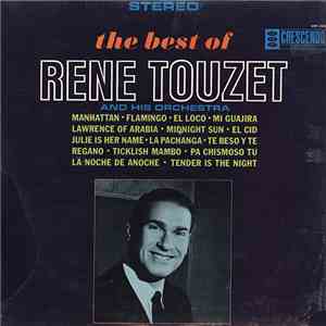 Rene Touzet And His Orchestra - The Best Of Rene Touzet And His Orchestra album
