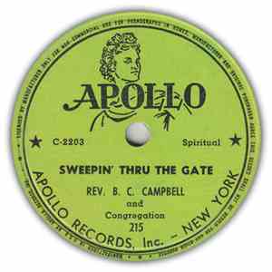 Reverend B.C. Campbell And Congregation - Sweepin' Thru The Gate / I'm Satisfied album