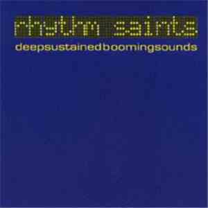 Rhythm Saints - Deep Sustained Booming Sounds album