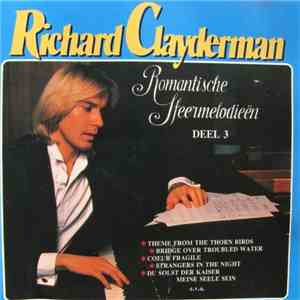 Richard Clayderman - Romantische Sfeermelodieën Deel 3 album