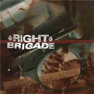 Right Brigade - Right Brigade album