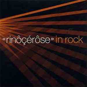 Rinôçérôse - In Rock album
