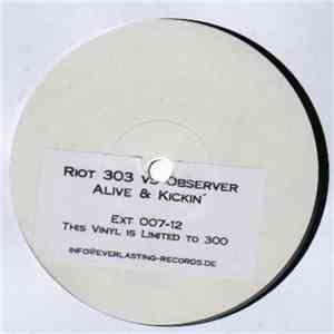 Riot303 vs. Observer - Keep Da Vibe Alive album