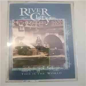 River City People - This Is The World album