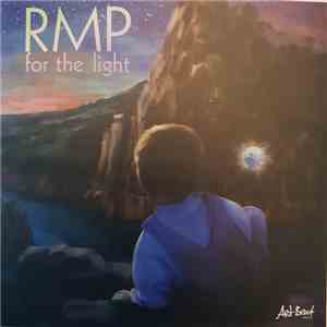 RMP - For The Light album