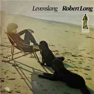 Robert Long - Levenslang album