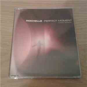 Rochelle  - Perfect Moment (Dance Version) album
