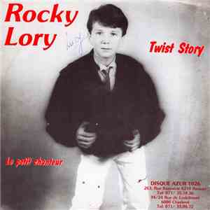 Rocky Lory - Twist story / Le petit chanteur album