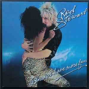 Rod Stewart - Blondes Have More Fun album