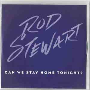 Rod Stewart - Can We Stay Home Tonight? album