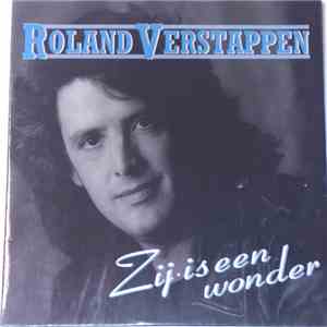 Roland Verstappen - Zij Is Een Wonder album