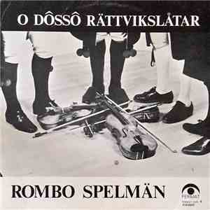 Rombo Spelmän - O Dôssô Rättvikslåtar album