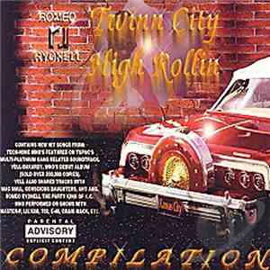 Romeo Ryonell - Twinn City High Rollin Compilation album