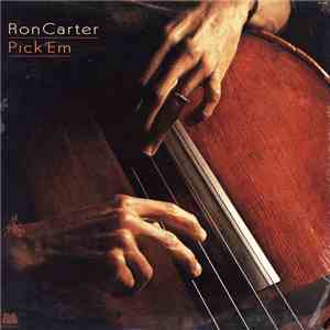 Ron Carter - Pick 'Em album