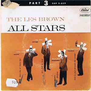 Ronny Lang Saxtet, Ray Sims Strings, Dave Pell Ensemble, Don Fagerquist Nonette - The Les Brown All Stars Part 3 album