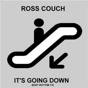 Ross Couch - It's Going Down album