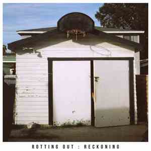 Rotting Out - Reckoning album