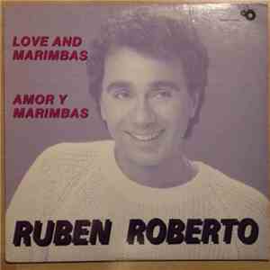 Ruben Roberto - Love And Marimbas album