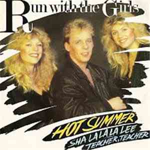 Run With The Girls - Hot Summer album