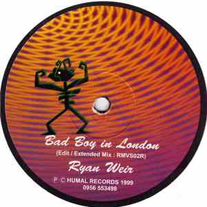 Ryan Weir - Bad Boy In London / Loose album