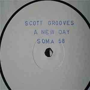 Scott Grooves - A New Day album
