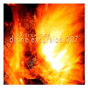 Scott Lawlor - Drone Excursion 007 album