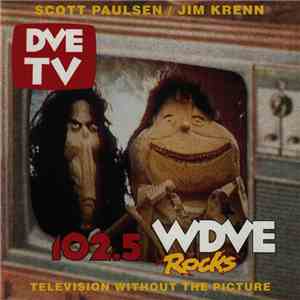 Scott Paulsen  / Jim Krenn - DVE TV: Television Without The Picture album