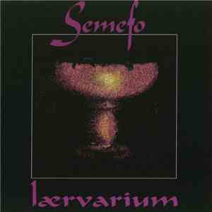 Semefo - Lærvarium album