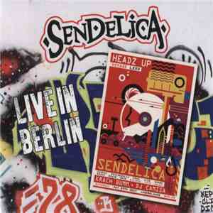 Sendelica - Live In Berlin 2017 album