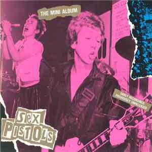 Sex Pistols - The Mini Album album