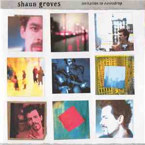 Shaun Groves - Invitation To Eavesdrop album