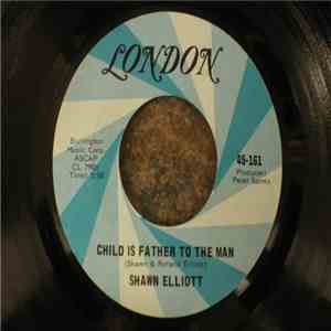 Shawn Elliott - Child Is The Father To The Man / Any Dream Will Do album