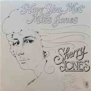 Sherry Jones - Have You Met Miss Jones album