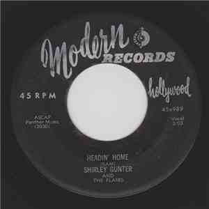 Shirley Gunter And The Flairs - Headin' Home / I Want You album