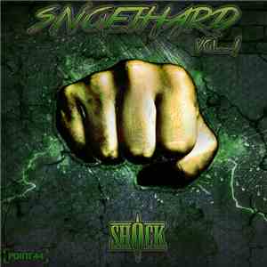 Shock  - Snoeihard Vol 1 album