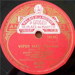 Sidney "Pops" Bechet With Noble Sissle's Swingsters - Viper Mad / Sweet (Patootie) Patunia album