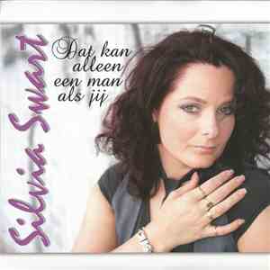Silvia Swart - Dat Kan Alleen Een Man Als Jij album