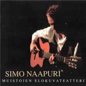 Simo Naapuri - Muistojen Elokuvateatteri album