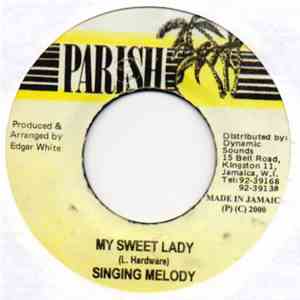 Singing Melody - My Sweet Lady album