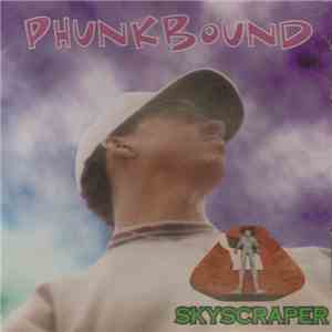 Skyscraper  - Phunkbound album