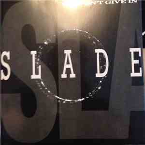 Slade - We Won't Give In album